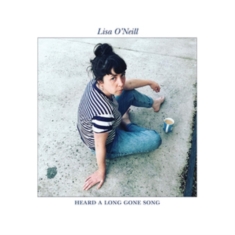 O'neill Lisa - Heard A Long Gone Song