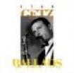 Getz Stan - Ballads