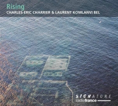 Laurent Komlanvi Bel Charles-Eric - Rising