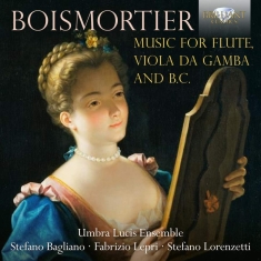 Boismortier Joseph Bodin De - Music For Flute, Viola Da Gamba And