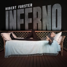 Robert Forster - Inferno