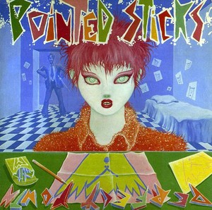 Pointed Sticks - Perfect Youth