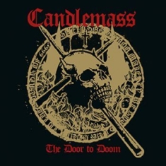 Candlemass - Door To Doom