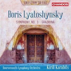 Lyatoshynsky Boris - Symphony No. 3 Grazhyna