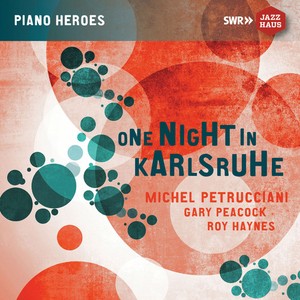 Petrucciani Micehl Peacock Gary - One Night In Karlsruhe (Live Record