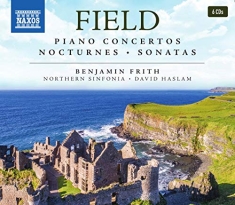 Field John - Piano Concertos, Nocturnes & Sonata