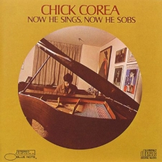 Chick Corea - Now He Sings Now He Sobs (Vinyl)