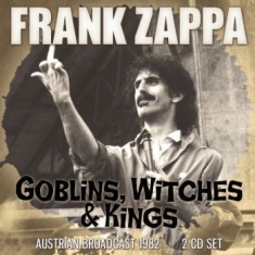 Frank Zappa - Goblins, Witches & Kings 2 Cd (Broa