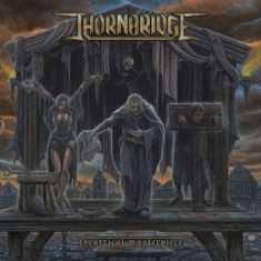 Thornbridge - Theatrical Masterpiece (Black Vinyl