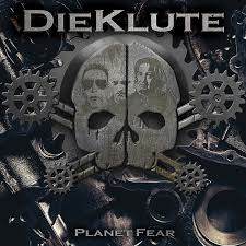 Dieklute - Planet Fear
