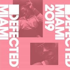 Blandade Artister - Defected Miami 2019 in the group CD / Dans/Techno at Bengans Skivbutik AB (3509651)