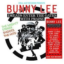 Blandade Artister - Soul Jazz Presents Bunny Lee in the group VINYL / Upcoming releases / Reggae at Bengans Skivbutik AB (3509702)