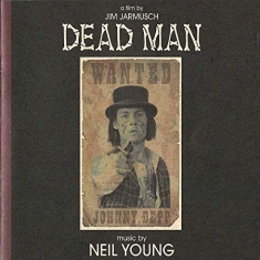 Neil Young - Dead Man (Music From And Inspired By)