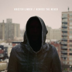 Linder Krister - Across The Never