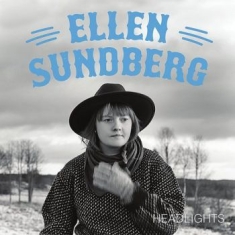 Ellen Sundberg - Headlights