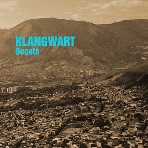 Klangwart - Bogota (Inkl.Cd)