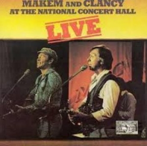 Makem And Clancy - Live At The National Concert Hall