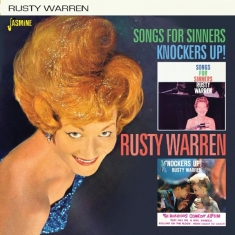Rusty Warren - Songs For Sinners/Knockers Up!