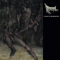 Triumvir Foul - Urine Of Abomination