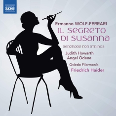 Wolf-Ferrari Ermanno - Il Segreto Di Susanna Serenade For