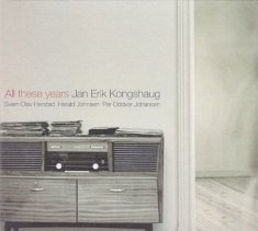 Kongshaug Jan Erik - All These Years