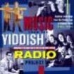 Blandade Artister - Yiddish Radio Project in the group CD / Elektroniskt at Bengans Skivbutik AB (3530660)