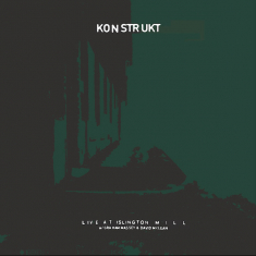 Konstrukt (Feat. Graham Massey & Da - Live At Islington Mill