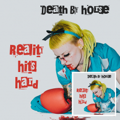 Death By Horse - Reality Hits Hard