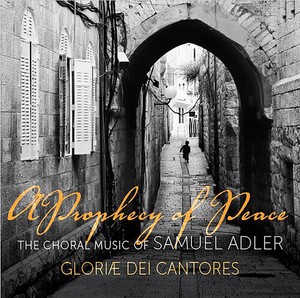 Samuel Adler - A Prophecy Of Peace