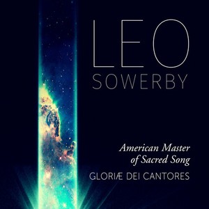 Sowerby Leo - American Master Of Sacred Song (2Cd