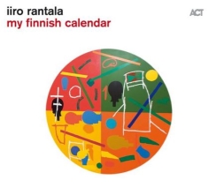 Iiro Rantala - My Finnish Calendar