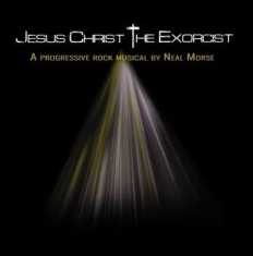 Morse Neal - Jesus Christ The Exorcist