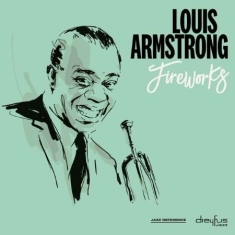 Louis Armstrong - Fireworks (Vinyl)