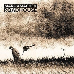 Amacher Marc - Roadhouse