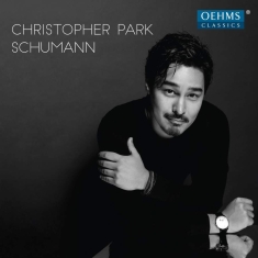 Schumann Robert - Christopher Park Plays Schumann