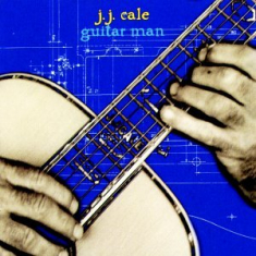 Cale J.J. - Guitar Man