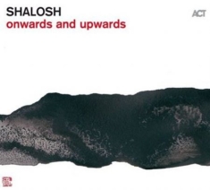 Shalosh - Onwards And Upwards