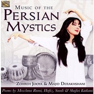 Zohreh Jooya - Music Of The Persian Mystics