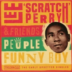 Lee 'scratch' Perry & Friends - People Funny Boy - The Early U