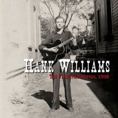 Hank Williams - The First Recordings, 1938 (RSD Black Friday Exclusive)