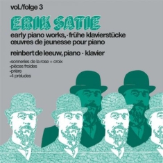 Satie E. - Early Pianoworks Vol.3