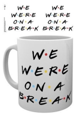 Friends - We were on a break - Mug in the group Julspecial19 at Bengans Skivbutik AB (3594430) Friends - We were on a break - Mug in the group Julspecial19 at Bengans Skivbutik AB (3594430)