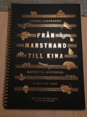 Notbok - Från Marstrand Till Kina (Noter Till Historier)