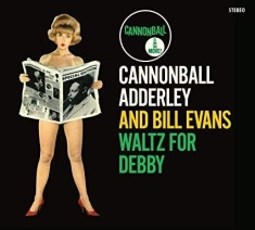 Adderley Cannonball & Bill Evans - Waltz For Debby-Digi/Ltd-