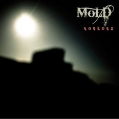 Mold - Horrors