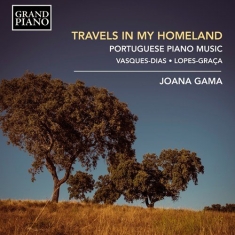 Vasques Dias Amilcar Lopes-Graca - Travels In My Homeland: Portuguese