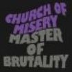 Church Of Misery - Master Of Brutality in the group CD / Hårdrock/ Heavy metal at Bengans Skivbutik AB (3599203)