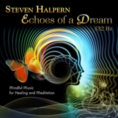 Halpern Steven - Echoes Of A Dream