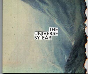 Universe By Ear - Universe By Ear