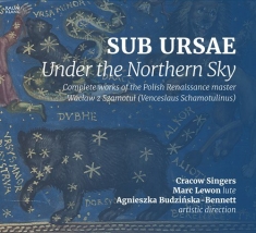 Waclaw Of Szamotuly - Sub Ursae - Under The Northern Sky